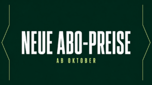 Neue Abo-Preise ab Oktober
